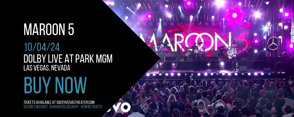 Maroon 5 at Dolby Live at Park MGM