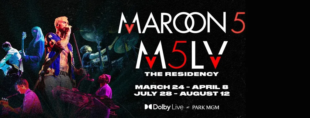 Maroon 5 at Dolby Live at Park MGM